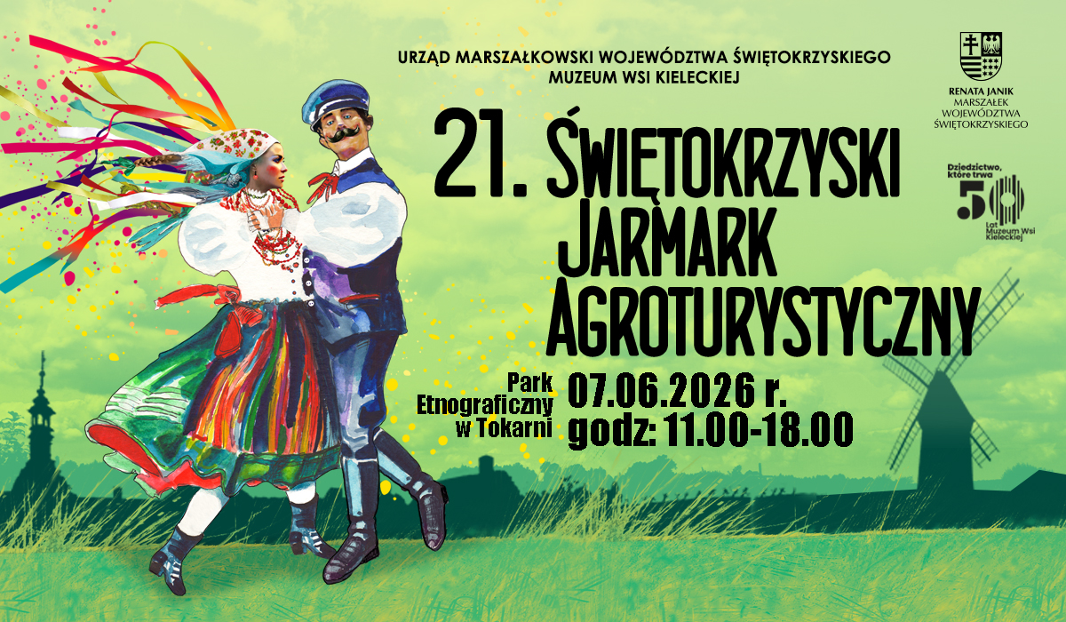 21.Świętokrzyski Jarmark Agroturystyczny